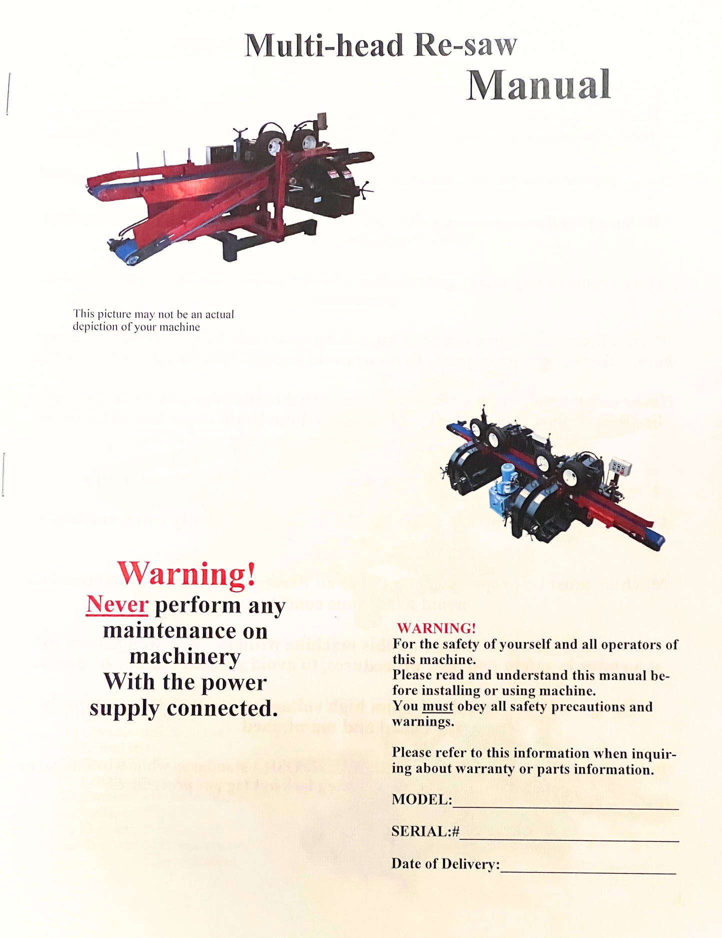 Multi-Head Resaw Owners Manual